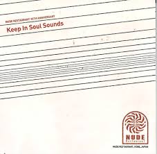 V.A. - Nude Restaurant 25th Anniversary / Keep In Soul Sounds (LImited CD/New) 残少！