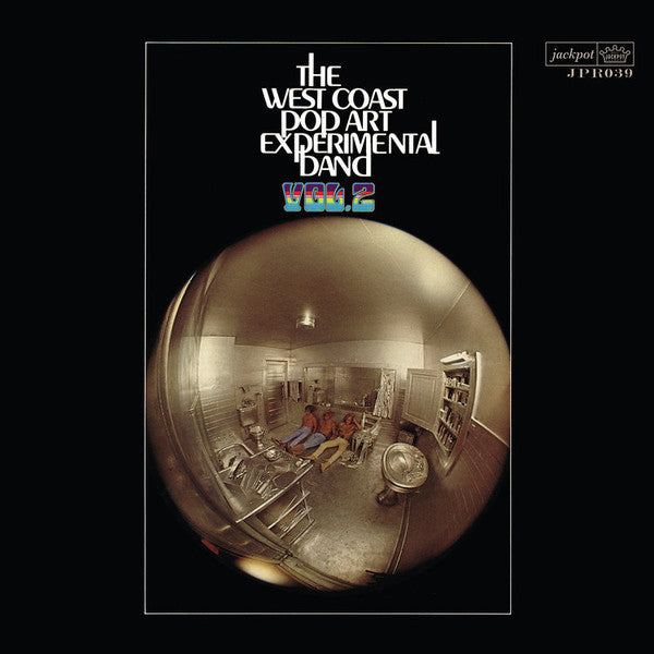 WEST COAST POP ART EXPERIMENTAL BAND (ウェストコースト・ポップアート・エキスペリメンタル・バンド)  - Vol.2 (US Limited Reissue Mono LP/New)