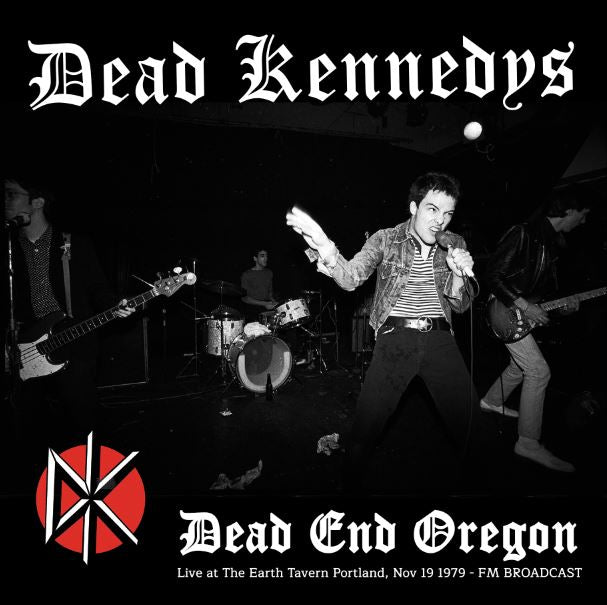 DEAD KENNEDYS (デッド・ケネディーズ) - Live At The Earth Tavern Portland, Nov 19 1979 - FM Broadcast (EU Ltd.Reissue LP/ New)