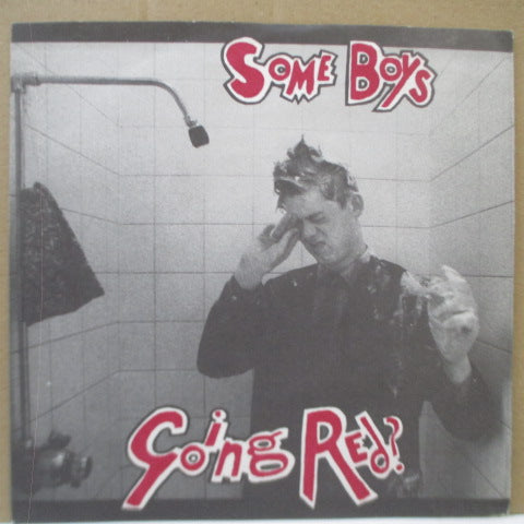 GOING RED? - Some Boys (UK Reissue 7"/MCA 673)