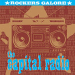 CAPITAL RADIO - Rockers Galore (CD)