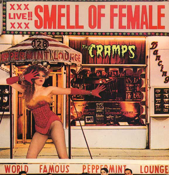 CRAMPS (クランプス) - Smell Of Female (UK 限定復刻再発12インチ ミニ LP/New)